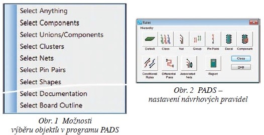 Obr. 1 Možnosti výběru objektů v programu PADS